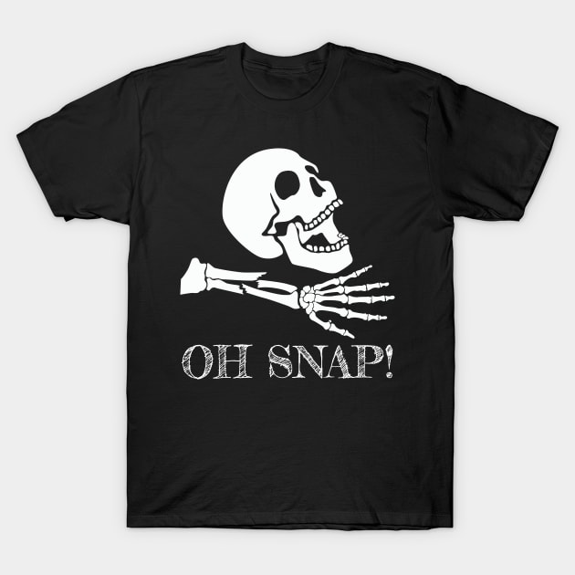 Sarcastic Halloween Gift Oh Snap Gift T-Shirt by Tracy